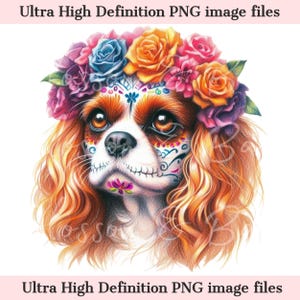 Digitaler Cavalier King Charles Spaniel PNG Tag der Toten, Floral Dia de los Muertos Hund PNG-Download für Halloween-Hundemama-Hemd Sublimation