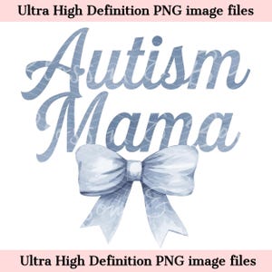 Digitale blauwe Autism Mama PNG Autism Awareness png - aquarel Bow PNG Instant Download voor autistische moeder en therapeut Shirt sublimatie