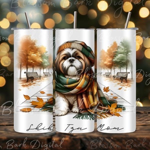 Digital - Shih Tzu Dog Wrap - 20 oz Tumbler Dog Sublimation Design - Straight Tumbler Wrap Fall Dog PNG for Autumn Shih Tzu Dog Mom Craft