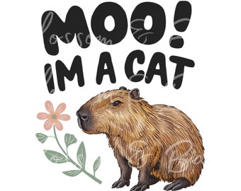 Funny Capybara PNG - Instant Download for Funny animal shirt -  Cute Capybara Trendy PNG for cat shirt sublimation - safe for commercial use