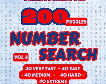 200 Zahlensuchrätsel für Kinder und Erwachsene - Band 4 | Druckbare Seiten | Sofortiger Download PDF | Lösungen enthalten