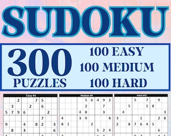 300 Sudoku Puzzles - 100 Easy - 100 Medium - 100 Hard - 6 per Page - Printable Pages - Solutions Included