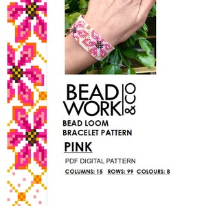 May include: A pink bead loom bracelet pattern featuring a floral design. The pattern is for a bracelet with 15 columns, 99 rows, and 8 colours.