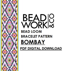 Bead loom Pattern - BOMBAY Design - Loom Bracelet - PDF Instant Download