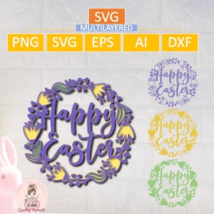 Joyeuses Pâques 3D en couches découpées en papier, svg fleurs de Pâques, oeufs svg, svg de Pâques, multicouche, lapin svg, Cricut et Silhouette, EPS, AI