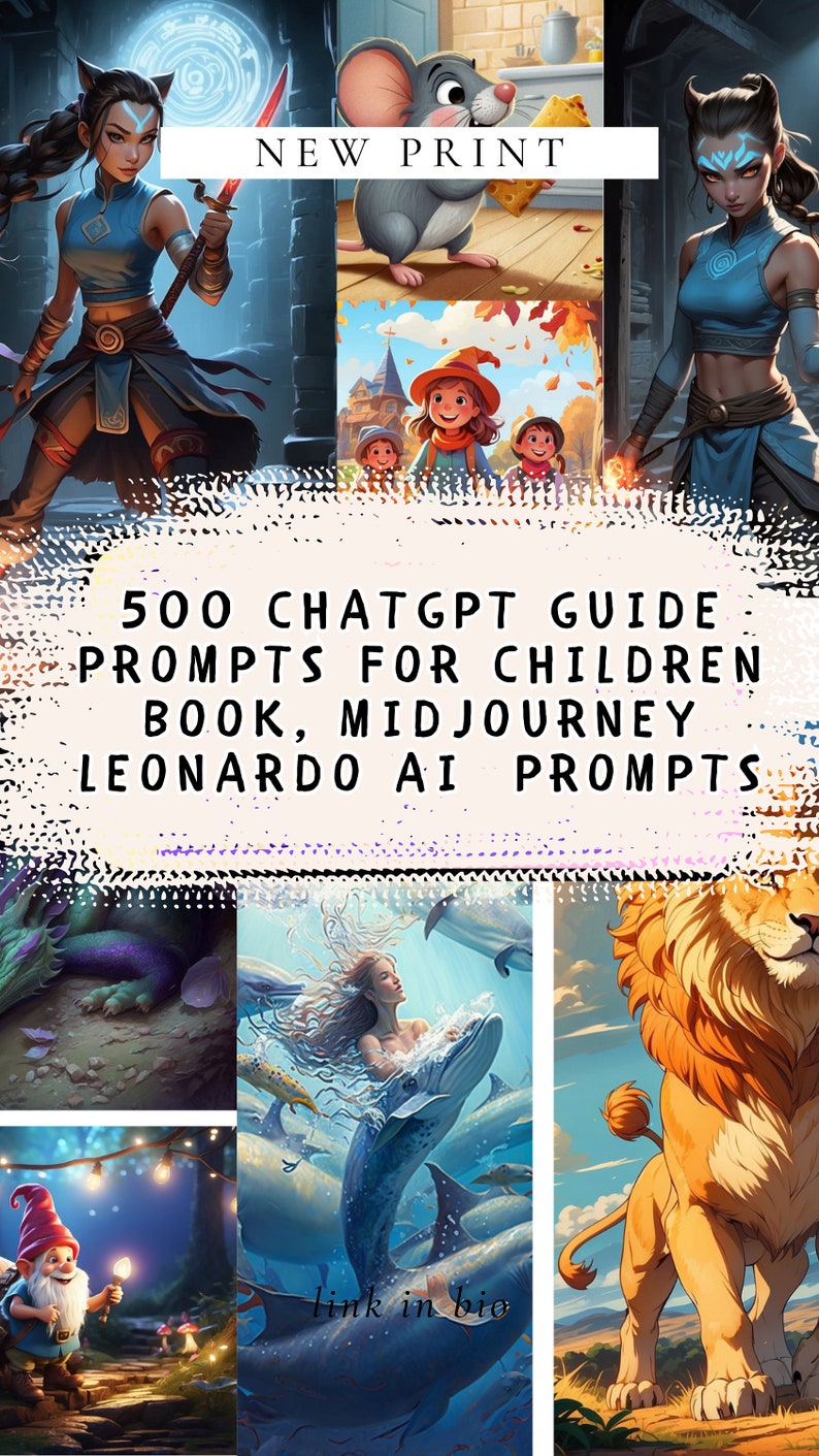 500 ChatGPT Guide Prompts for children book, Midjourney Leonardo AI Prompts for Children Book Story, Create Ai image from prompt, Bonus add zdjęcie 1