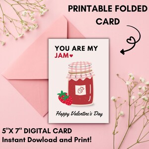 Printable You’re my Jam, Food Valentines Greeting Card, Cute Strawberry Love Card, Instant Download