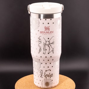 Stanley Engraved | Engraved 30oz Tumbler | Stanley Flip Straw Tumbler | Personalized Tumbler | Custom Tumbler | Polka Dot, Daisies, Bow