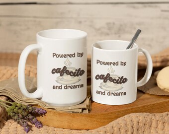 Powered by Cafecito Mug, Cafecito and Dreams Coffee Cup, Spanglish Coffee Lover Gift, Latina Kitchen Drinkware, Ceramic Mug, Gift for Her