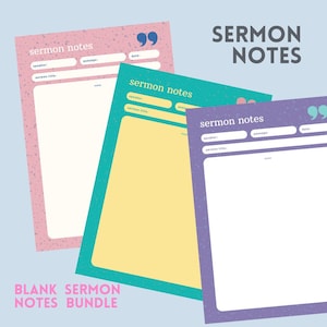 May include: A bundle of blank sermon notes in pink, teal, and purple. Each sheet has a colourful border, space for speaker, passage, sermon title, and date. The words "SERMON NOTES" and "BLANK SERMON NOTES BUNDLE" are also visible.