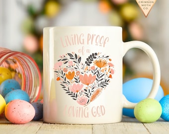 Living Proof of a Loving God Coffee Mug Easter Christian Mug Nordic Hygge Mug Skandi Heart Mug Bible Verse Cup Floral Religious Mug