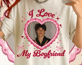 Customize Valentine Gift, I Love My Boyfriend Shirt, I Love My Boyfriend Custom Photo Shirt, I Love My Boyfriend Shirt, Custom Heart