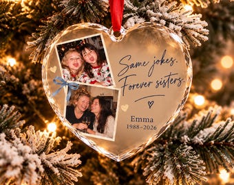 Ornement photo personnalisé pour sœur, souvenir en mémoire d'une sœur, cadeau commémoratif personnalisé, ornement de Noël souvenir