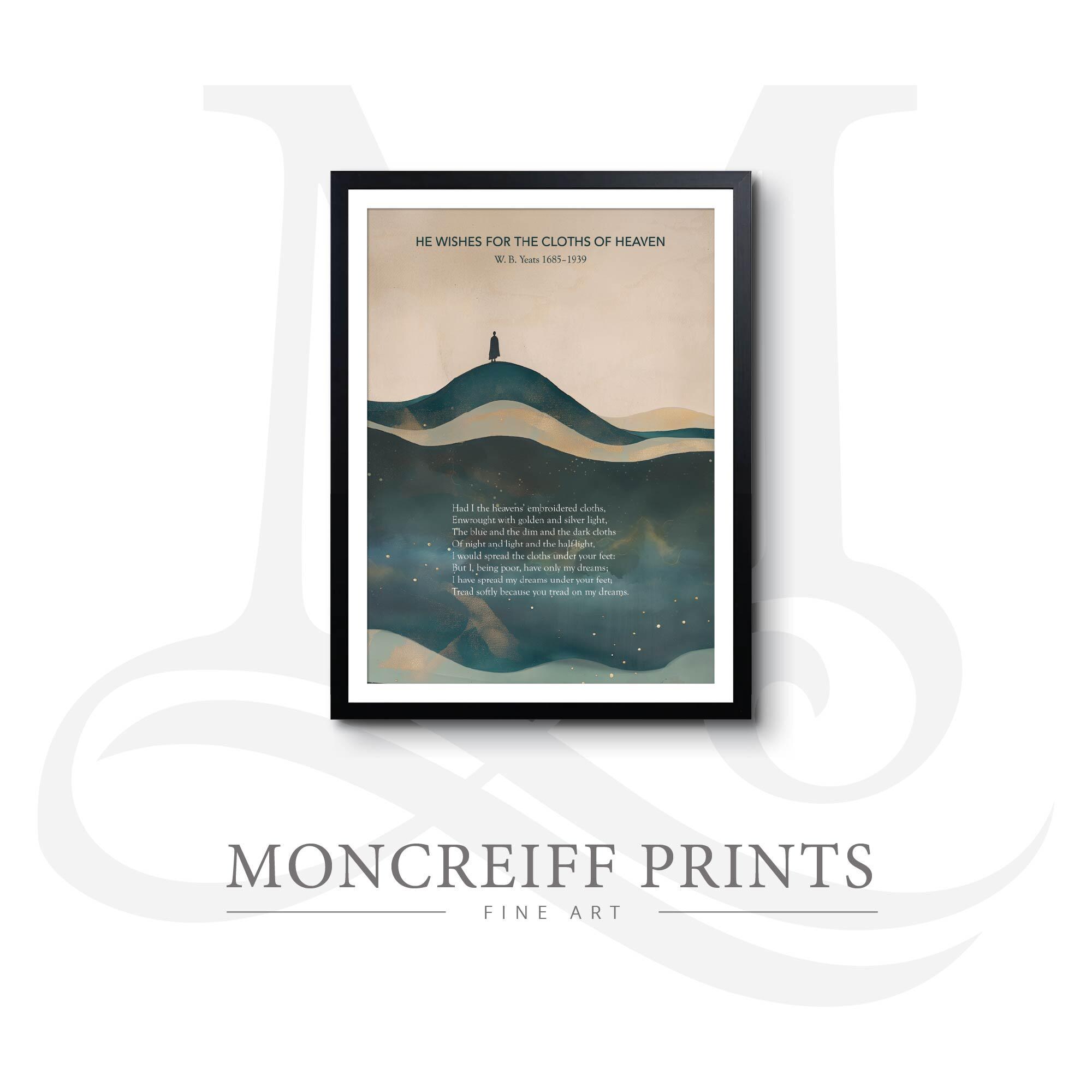 W.B. Yeats Poem Print: 'cloths of Heaven' Literary Wall Art