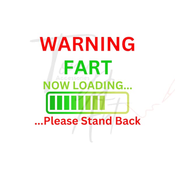 warning fart loading svg, warning fart loading png, warning fart loading digital image