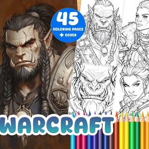 45 Warcraft Coloring Book for the Kids | Adult Coloring book | Trendy | Digital Coloring book | Kids Coloring