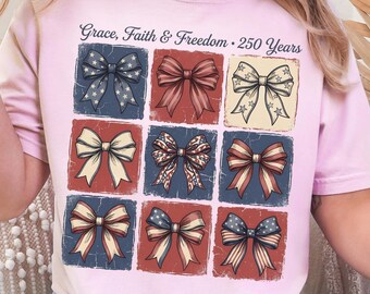 250 Years Christian Shirt Patriotic Faith Freedom 1776 2026 One Nation Under God USA 250th Anniversary American Flag July Coquette Bow Gifts