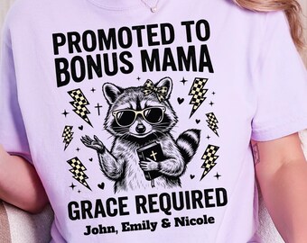 Custom Step Mom Shirt Promoted to Bonus Mama Grace Tshirt Badass Blended Family Stepmom Christian Personalized Stepmother Mother's Day Gift