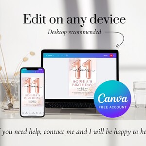 May include: A mobile phone and laptop display a birthday invitation with rose gold number balloons. The invitation reads "eleven" and "Sophia's Birthday." The Canva logo is visible. Text at the top says "Edit on any device."