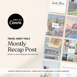 May include: A digital marketing template for travel agents. The design features a black circle with "edit on Canva" and the text "TRAVEL AGENT TOOLS Monthly Recap Post". The template is a ready-to-use Instagram carousel post.
