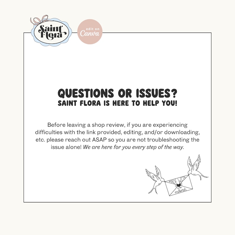 Peut inclure: Graphique blanc avec le texte "QUESTIONS OU PROBL&Egrave;MES ? SAINT FLORA EST L&Agrave; POUR VOUS AIDER !" et un logo. L'image comprend &eacute;galement le texte "edit on Canva" et des illustrations d'oiseaux portant une lettre.