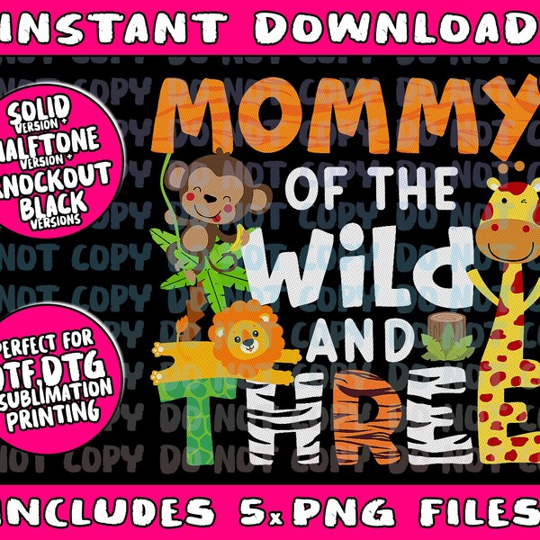 Mommy Of The Wild and Three Zoo Birthday Party Safari Theme Png Bundle, Trending Png, Popular Printable