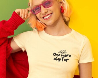 One More Chapter Crop Tee | Funny Book Lover Shirt, Reader Gift