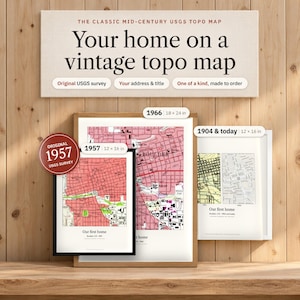 May include: Three framed topographic maps featuring historical USGS survey data. The prints display grid layouts and geographic details with text labels including 'Our first home', '1957', '1966 18x24 in', and '1904 & today 12x16 in'.