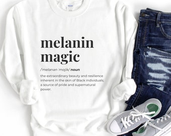 Melanin Magic Crewneck Sweatshirt, Black Pride Graphic Tee