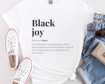 Schwarze Freude Zitat Softstyle T-Shirt, Unisex Baumwoll-T-Shirt