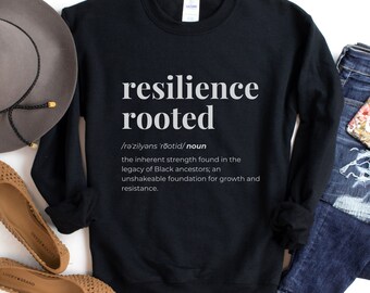 Resilience Rooted Black Crewneck Sweatshirt, Author Gift