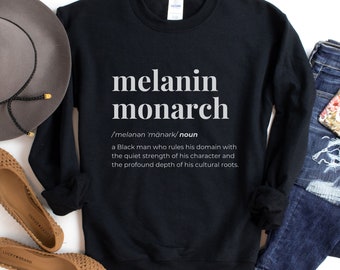 Melanin Monarch Unisex Crewneck Sweatshirt, Black History Month Gift