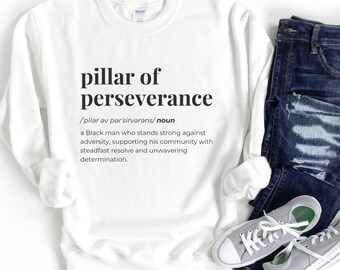 Sudadera Pilar de la Perseverancia, Regalo del Mes de la Historia Afroamericana