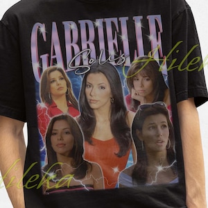 Gabrielle Solis retro-shirt, Gabrielle Solis Homage T-shirt, Gabrielle Solis fan Tees, Gabrielle Solis vintage trui, Gabrielle Solis cadeau