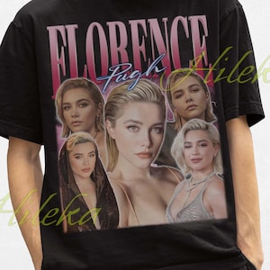Florence Pugh 90s Tshirt - Florence Pugh Bootleg Tees, Florence Pugh Tshirt, Florence Pugh Vintage Shirt, Florence Pugh Retro Shirt Gift