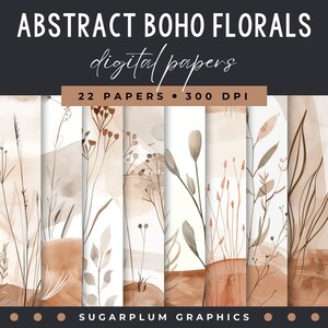 May include: A set of 22 digital papers featuring abstract boho floral designs in shades of brown, beige, and white. The papers are 300 DPI and perfect for creating digital projects like invitations, cards, and scrapbook pages.
