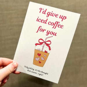 Ich gebe Eiskaffee für dich auf Valentinstag Karte, Kaffee Liebhaber vday Karte, lustige Kaffee Grußkarte, Kaffee Geschenke für Sie.