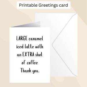 Birthday card for coffee lovers, iced coffee order greeting card, printable card for iced caramel drinkers, 5x7 beverage theme card.