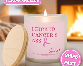 Kicked Cancer Candle Personalized Custom Cancer Survivor Warrior Gift Handmade Breast Cancer Chemo Care Package Cheer Up Gift CND-039-C