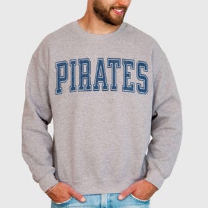 Pirates Sweatshirt Pirates Hoodie Pirates Game Day Pirates Crewneck Pirates Spirit Wear Pirates Team Pirates Mascot