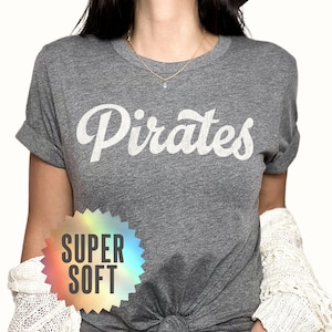 Pirates Tshirt Pirates Shirt Pirates Game Day T-shirt Pirates Spirit Wear Pirates Mascot Tee