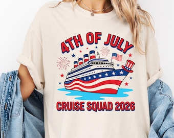 Cruise Squad 2026 Shirt 4th of July Cruise Vacation Tee Patriotic Family Cruise Shirt Matching Cruise Crew Group Trip Outfit
