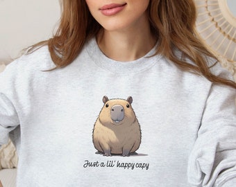 Capybara Sweatshirt Happy Lil Capy Shirt Capibara Shirt Gift for Mom Wife Sister Aunt Mother&#39;s Day Gift Birthday Gift Christmas Gift