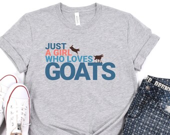 Goats Shirt Goat Lover Shirt Cute Goats Shirt Farm Animal Shirt Farmer Girl Shirt Farm Animal Tshirt Fun Goat Kid Shirt Girl Who Loves Goats