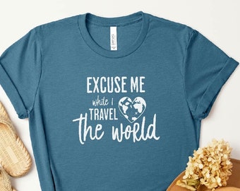 Travel Shirt Adventure TShirt Vacation Tee World Travel T Explorer Shirt Travel the World Gift for Traveler Mom Gift Birthday Christmas Gift