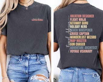 Fun Travel Agent Shirt, Travel Advisor Tee, Travel Agent Titles, Comfort Colors T, Front Back Design, Travel Agency T, Gift for Travel Agent