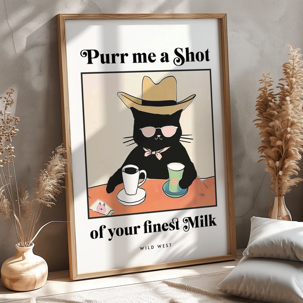 Purr me a Shot of your finest Milk Print Coffee Lover Retro Drink Poster French Bistro Coffee Posters Kitchen Decor Unique Posters UNFRAMED