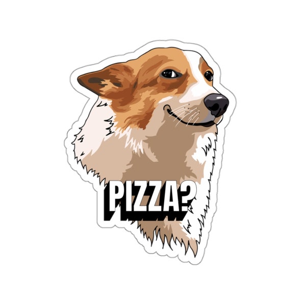 Smiling Corgi Meme Sticker | Suggestive | Friend Adult Humor | Office Humor | Drunk | After Office TikTok Dog Lover Pizza Lover Comfort Food