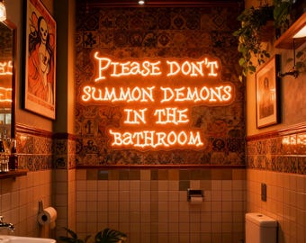 Griezelig badkamerneonbord: gotisch decor 'Please Don't Summon Demons'