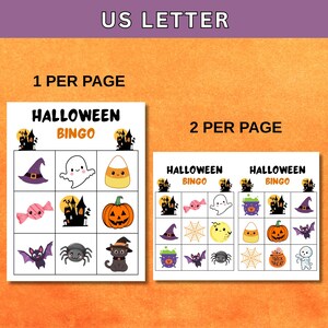 May include: Two Halloween Bingo game cards with spooky illustrations, including a haunted house, witch's hat, ghost, candy corn, pumpkin, and spider. The text "HALLOWEEN BINGO" is displayed on each card. One card is designed to print one per page, and the other is designed to print two per page.